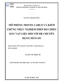 Mô phỏng Monte Carlo và kiểm chứng thực nghiệm phép đo chiều dày vật liệu đối với hệ chuyên dụng MYO-101
