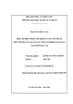 Một số biện pháp mở rộng cung tín dụng đối với hộ sản xuất cây công nghiệp dài ngày tại tỉnh Gia Lai