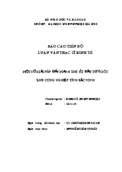 Một số giải pháp đẩy mạnh thu hút đầu tư vào các Khu công nghiệp tỉnh Bắc Ninh
