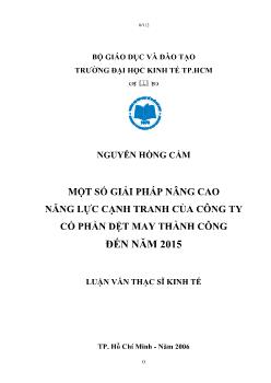 Một số giải pháp nâng cao năng lực cạnh tranh của Công ty cổ phần dệt may Thành Công đến năm 2015
