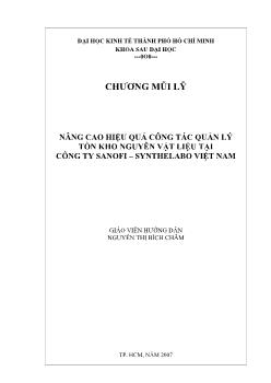Nâng cao hiệu quả công tác quản lí tồn kho nguyên vật liệu tại Công ty SANOFI – SYNTHELABO Việt Nam