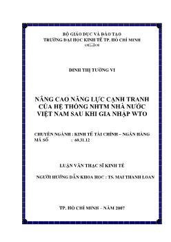 Nâng cao năng lực cạnh tranh của hệ thống NHTM Nhà nước Việt Nam sau khi gia nhập WTO