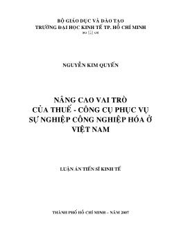 Nâng cao vai trò của thuế - Công cụ phục vụ sự nghiệp công nghiệp hóa ở Việt Nam