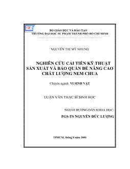 Nghiên cứu cải tiến kỹ thuật sản xuất và bảo quản để nâng cao chất lượng nem chua