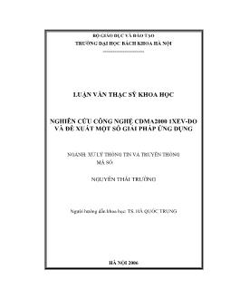 Nghiên cứu công nghệ CDMA2000 1XEV-DO và đề xuất một số giải pháp ứng dụng