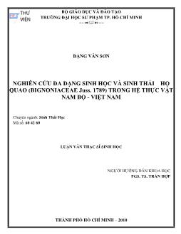 Nghiên cứu đa dạng sinh học và sinh thái họ quao (Bignoniaceae Juss.1789) trong hệ thực vật nam bộ - Việt Nam