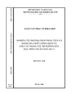 Nghiên cứu phương pháp phân tích và đánh giá chất lượng dịch vụ cho các mạng cục bộ không dây dựa trên tiêu chuẩn IEEE 802.11