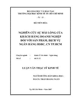 Nghiên cứu sự hài lòng của khách hàng doanh nghiệp đối với sản phẩm, dịch vụ Ngân hàng HSBC, chi nhánh TP.HCM