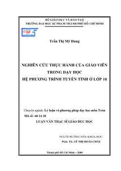 Nghiên cứu thực hành của giáo viên trong dạy học hệ phương trình tuyến tính ở lớp 10