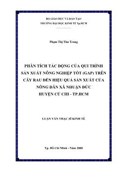 Phân tích tác động cảu quy trình sản xuất nông nghiệp tốt (GAP) trên rau đến hiệu quả sản xuất của nông dân xã Nhuận Đức huyện Củ Chi - TP.HCM