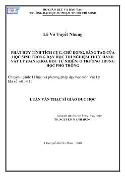 Phát huy tính tích cực, chủ động, sáng tạo của học sinh trong dạy học thí nghiệm thực hành Vật lý (Ban khoa học tự nhiên) ở trường Trung học phổ thông