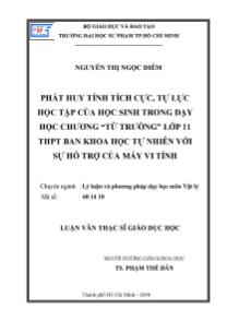 Phát huy tính tích cực, tự lực học tập của học sinh trong dạy học chương `từ trường` lớp 11 THPT ban khoa học tự nhiên với sự hỗ trợ của máy vi tính