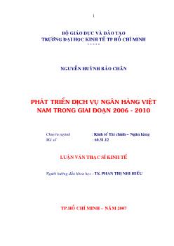 Phát triển dịch vụ Ngân hàng Việt Nam trong giai đoạn 2006 - 2010