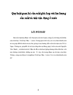 Quy luật Quan hệ sản xuất phù hợp với Lực lượng sản xuất & việc vận dụng ở nước