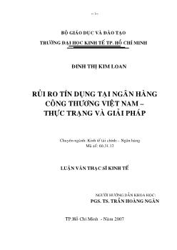 Rủi ro tín dụng tại Ngân hàng Công thương Việt Nam – Thực trạng và giải pháp