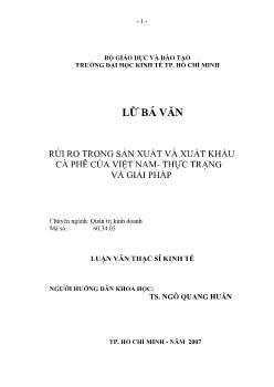 Rủi ro trong sản xuất và xuất khẩu cà phê của Việt Nam - Thực trạng và giải pháp