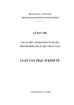 Tái cấu trúc Tập đoàn Đầu tư Sài Gòn theo mô hình Công ty mẹ - Công ty con