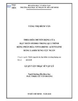 Theo dõi chuyển động của hạt nhân Hydro trong quá trình đồng phân hóa Vinylidene/Acetylene bằng Laser xung cực ngắn