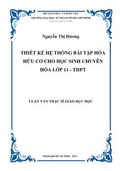 Thiết kế hệ thống bài tập hóa hữu cơ cho học sinh chuyên hóa lớp 11 - THPT