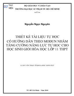 Thiết kế tài liệu tự học có hướng dẫn theo mođun nhằm tăng cường năng lực tự học cho học sinh giỏi hóa học lớp 11 THPT