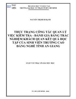 Thực trạng công tác quản lý việc kiểm tra - Đánh giá bằng trắc nghiệm khách quan kết quả học tập của sinh viên trường Cao đẳng nghề tỉnh An Giang