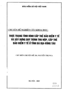 Thực trạng tình hình cấp thẻ bảo hiểm y tế và xây dụng qui trình thu nộp, cấp thẻ, bảo hiểm y tế ở tỉnh Bà Rịa-Vũng Tàu