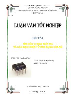 Tìm hiểu IC định thời 555 và các mạch điện từ ứng dụng của nó