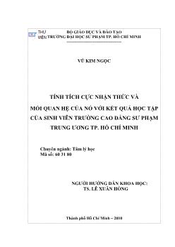 Tính tích cực nhận thức và mối quan hệ của nó với kết quả học tập của sinh viên trường Cao đẳng sư phạm trung ương TP.Hồ Chí Minh