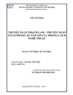 Truyện ngắn Thạch Lam - Truyện ngắn Pauxtốpxki: Sự gặp gỡ của phong cách nghệ thuật