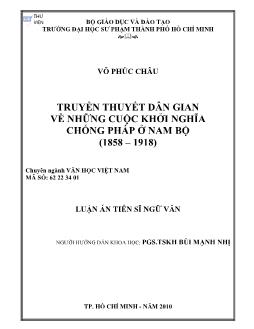 Truyền thuyết dân gian về những cuộc khởi nghĩa chống Pháp ở Nam Bộ (1858 - 1918)