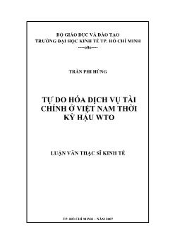 Tự do hóa dịch vụ tài chính ở Việt Nam thời kỳ hậu WTO