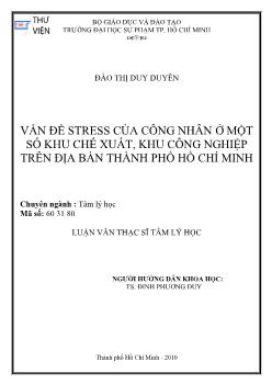 Vấn đề stress của công nhân ở một số khu chế xuất, khu công nghiệp trên địa bàn Thành phố Hồ Chí Minh
