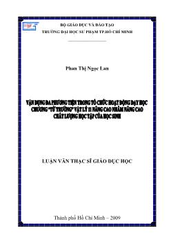 Vận dụng đa phương tiện trong tổ chức hoạt động dạy học chương `Từ trường` Vật lý 11 nâng cao nhằm nâng cao chất lượng học tập của học sinh