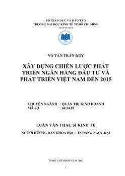 Xây dựng chiến lược phát triển ngân hàng đầu tư và phát triển Việt Nam đến năm 2015