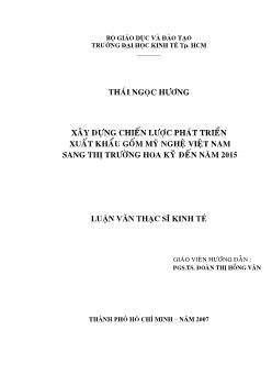 Xây dựng chiến lược phát triển xuất khẩu gốm mỹ nghệ Việt Nam sang thị trường Hoa Kỳ đến năm 2015
