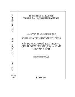 Xây dựng cơ sở dữ liệu phục vụ quá trình xử lý ảnh X quang vú trên máy tính
