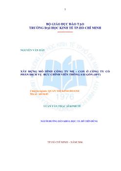 Xây dựng mô hình Công ty mẹ - Con ở Công ty Cổ phần Dịch vụ Bưu chính Viễn thông Sài Gòn (SPT)