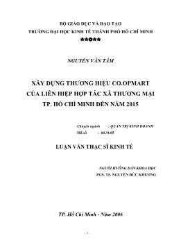 Xây dựng thương hiệu CO.OPMART của Liên hiệp Hợp tác xã Thương mại TP.HCM đến năm 2015