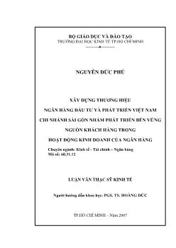 Xây dựng thương hiệu Ngân hàng Đầu tư & Phát triển Việt Nam chi nhánh Sài Gòn nhằm phát triển bền vững nguồn khách hàng trong hoạt động kinh doanh của Ngân hàng