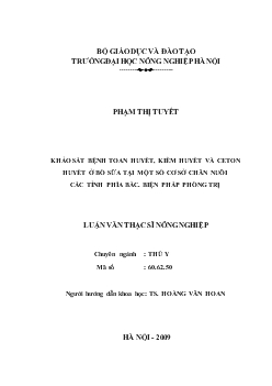 Khảo sát bệnh toan huyết, kiềm huyết và ceton huyết ở bò sữa tại một số cơ sở chăn nuôi các tỉnh phía Bắc. Biện pháp phòng trị