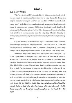 Nghiên cứu đặc điểm thực vật, phương thức nhân giống và ảnh hưởng mật độ trồng đến sinh trưởng, phát triển, năng suất và chất lượng dược liệu của 2 loại râu