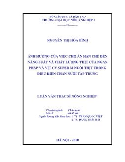 Ảnh hưởng của việc cho ăn hạn chế đến năng suất và chất lượng thịt của ngan Pháp và vịt CV Super M nuôi thịt trong điều kiện chăn nuôi tập trung