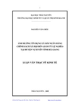 Ảnh hưởng tín dụng ưu đãi ngân hàng chính sách xã hội đến giảm tỷ lệ nghèo tại huyện vị xuyên tỉnh Hà Giang