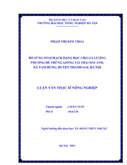 Bổ sung Ovocrack dạng bọc cho gà Lương Phượng đẻ trứng giống tại trại Hải Anh, xã Tam Hưng, huyện Thanh Oai, Hà Nội