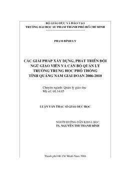 Các giải pháp xây dựng, phát triển đội ngũ Giáo viên và cán bộ quản lý trường Trung học phổ thông (THPT) Tỉnh Quảng Nam giai đoạn 2006 - 2010