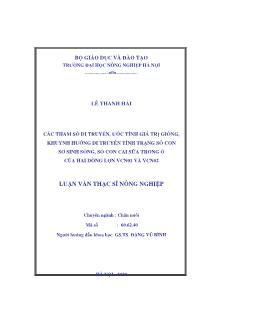 Các tham số di truyền, ước tính giá trị giống, khuynh hướng di truyền tính trạng số con sơ sinh sống, số con cai sữa trong ổ của hai dòng lợn VCN01 và VCN02
