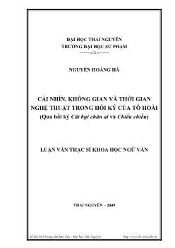 Cái nhìn không gian và thời gian nghệ thuật trong hồi ký của Tô Hoài (Qua hồi ký Cát bụi chân ai và Chiều chiều