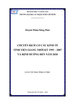 Chuyển dịch cơ cấu kinh tế tỉnh Tiền Giang thời kỳ 1995 - 2007 và định hướng đến năm 2020