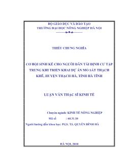 Cơ hội sinh kế cho người dân tái định cư tập trung khi Triển khai dự án mỏ sắt Thạch khê, huyện Thạch Hà, tỉnh Hà Tĩnh