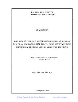 Đặc điểm lây nhiễm ở người nhiễm HIV/AIDS và sự quan tâm chăm sóc hỗ trợ, điều trị của cộng đồng tại phòng khám ngoại trú bệnh viện Đa khoa tỉnh Bắc Giang